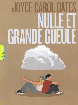 cover image of Nulle et Grande Gueule